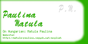paulina matula business card